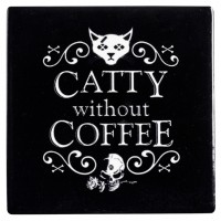 Catty Without Coffee Ceramic Coaster