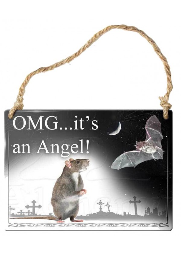 OMG Its an Angel Bat Gothic Quote Metal Sign